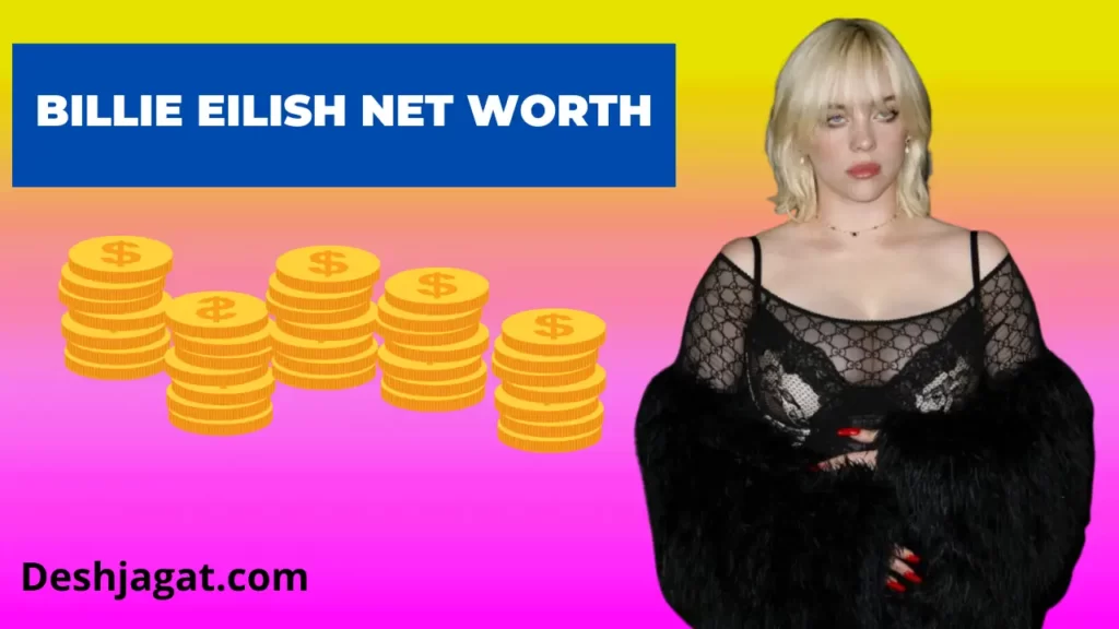 Billie Eilish Net Worth, Age