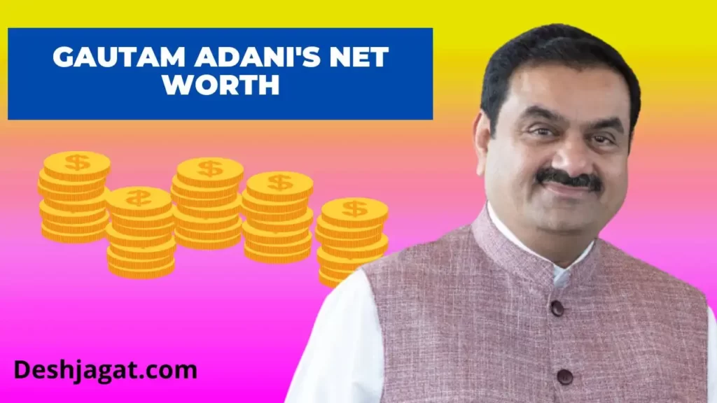 Gautam Adani's Net Worth