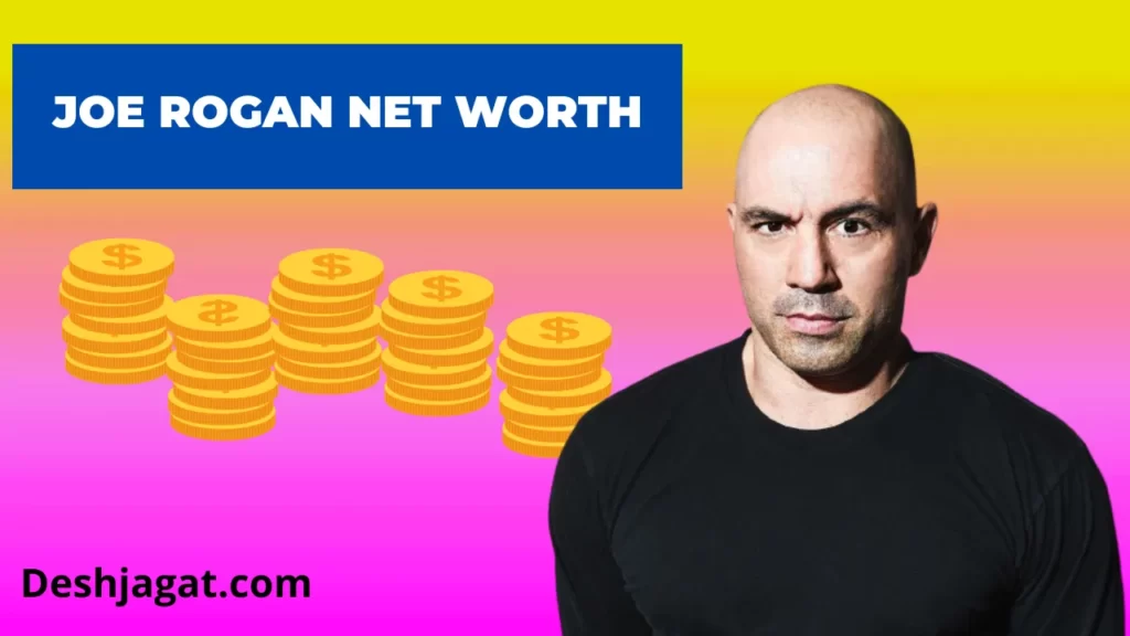 Joe Rogan Net Worth And Salary, Age (2022)
