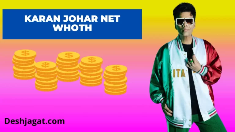Karan Johar Net Whoth 2022: Annual, Monthly Income, Age