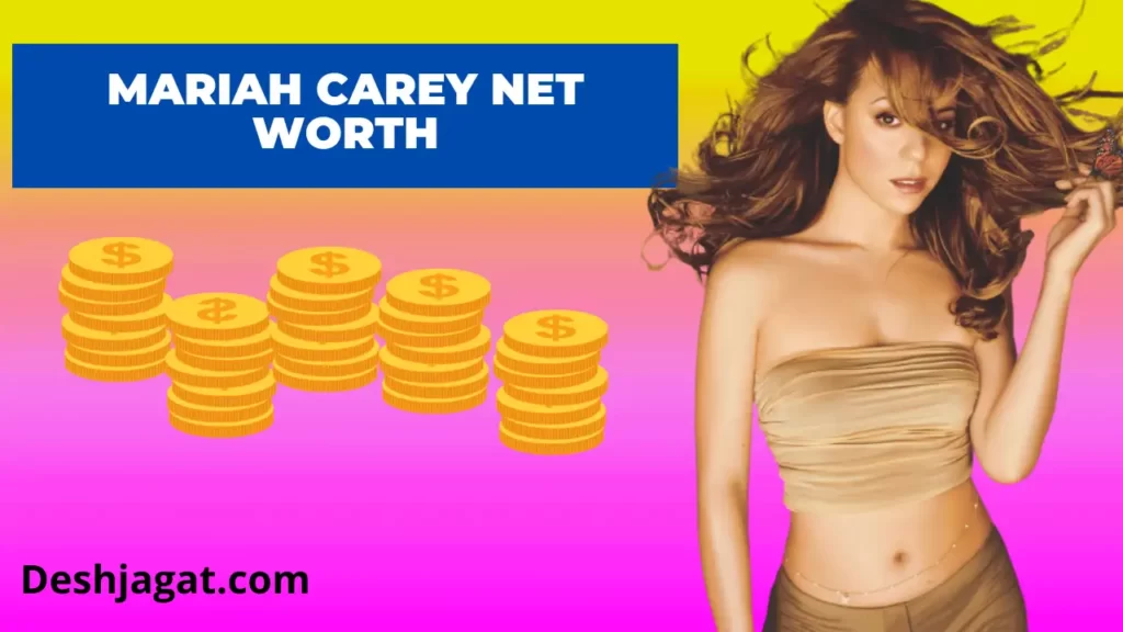 Mariah Carey Net Worth And Salary, Age