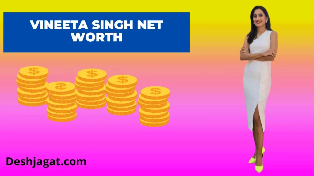 Vineeta Singh Net Worth 2022: Monthly Income, Annual