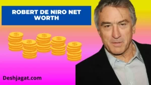 Robert De Niro Net Worth 2022: Age, Date of Birth