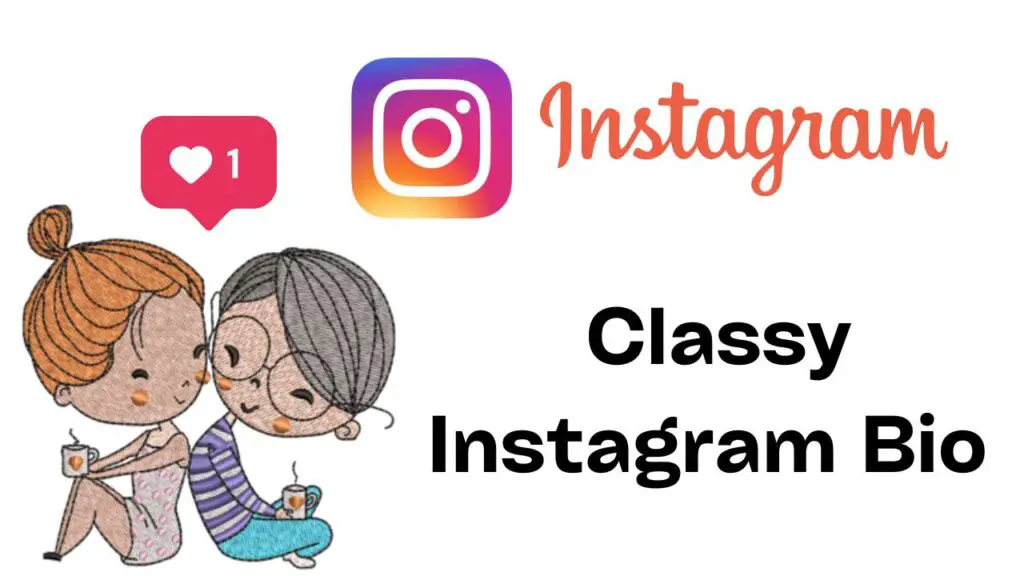 Classy Instagram Bio