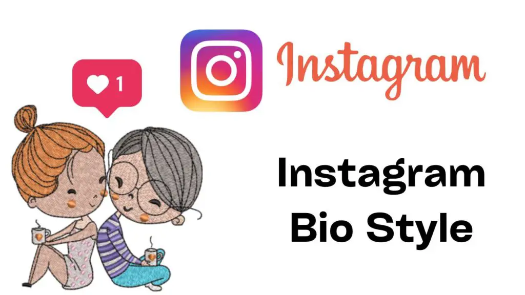 Instagram Bio Style