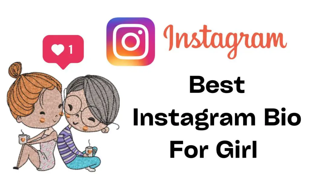 Best Instagram Bio For Girl