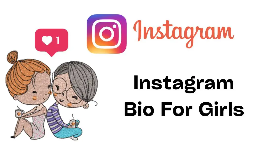 Instagram Bio For Girls