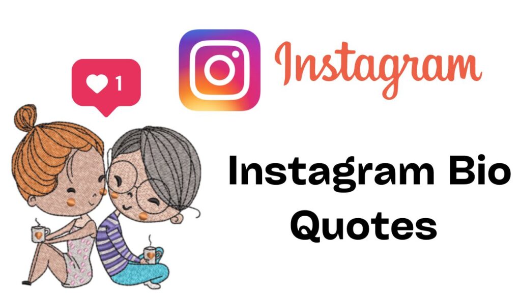 Instagram Bio Quotes