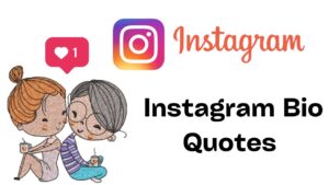 Instagram Bio Quotes