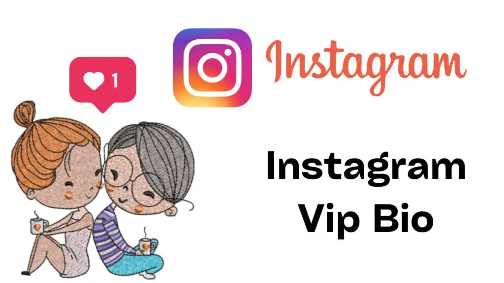 Instagram VIP Bio