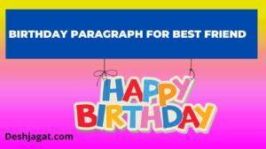 Long Happy Birthday Paragraph For Best Friend Girl and Boy [2023]