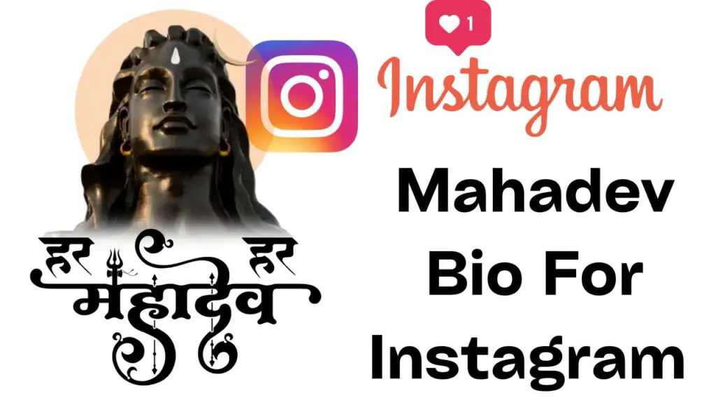 Mahadev Bio For Instagram