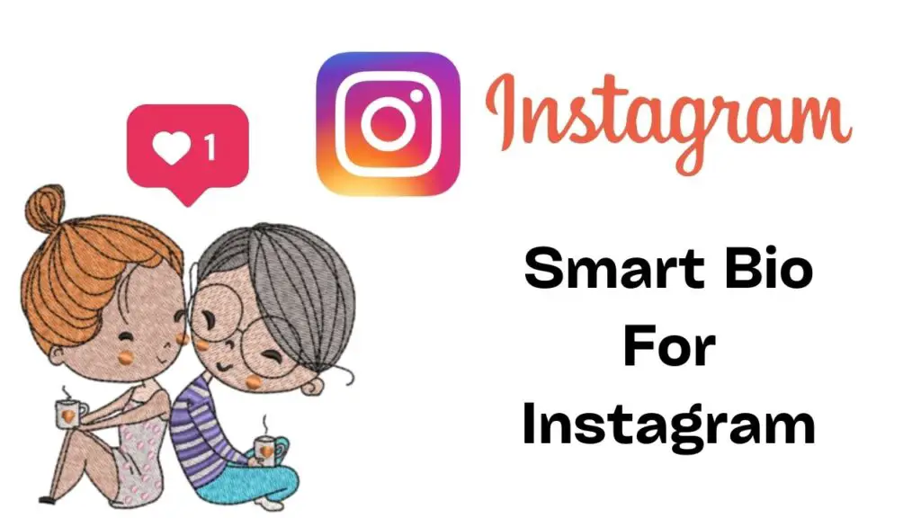 Smart Bio For Instagram