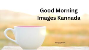 Good Morning Images Kannada