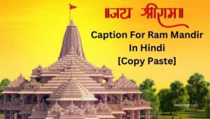 Caption For Ram Mandir In Hindi